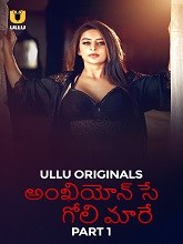 Ankhiyon Se Goli Maare Season 1 Part 1