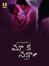 Maa Ka Naka Season 2 Part 2