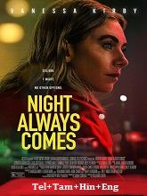 Night Always Comes